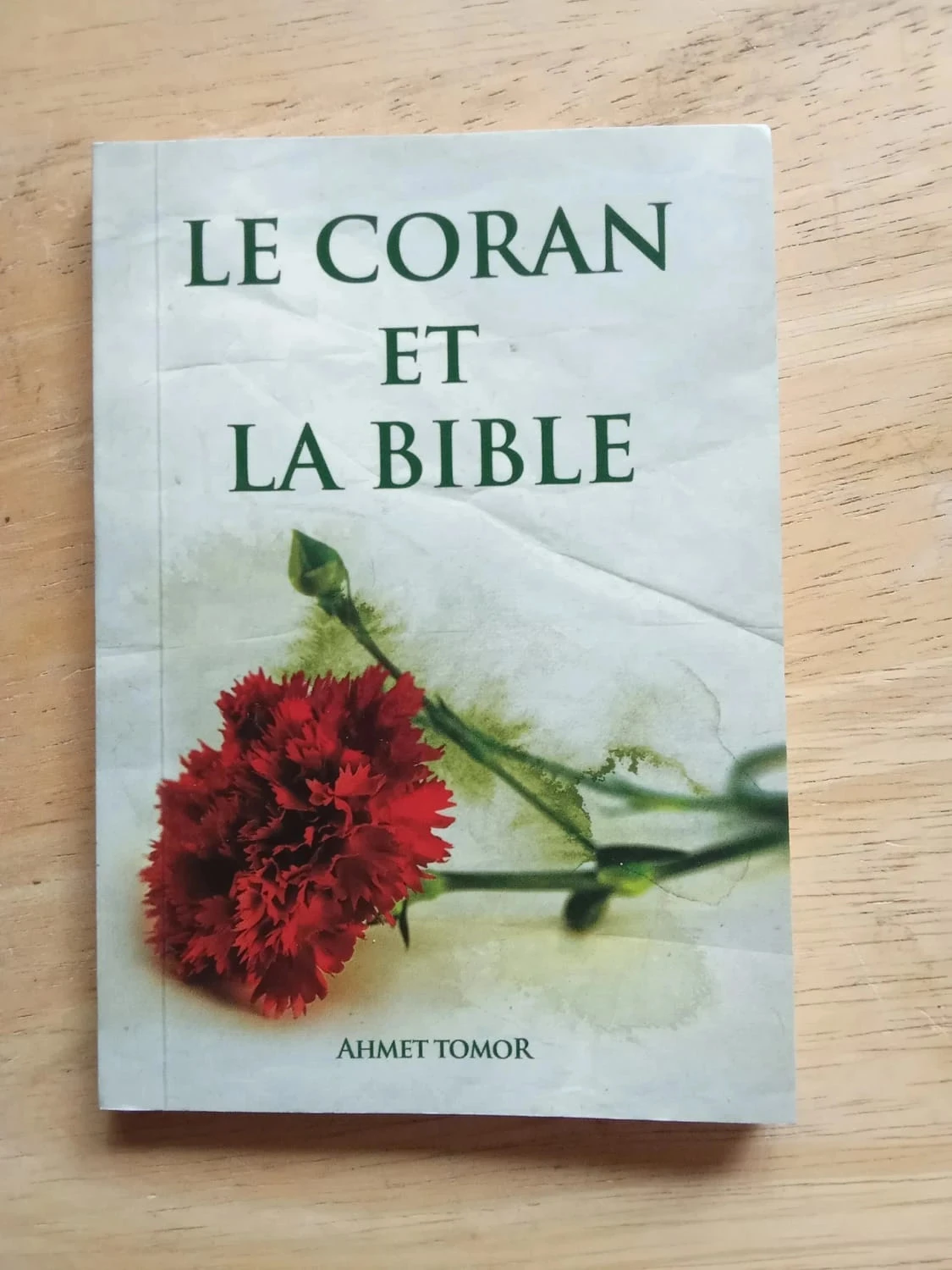 Le Coran et la Bible, par Ahmet Tomor